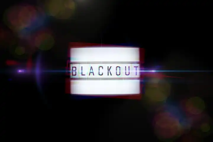 Leuchttafel mit der Aufschrift Blackout, Symbolfoto für großflächigen Stromausfall