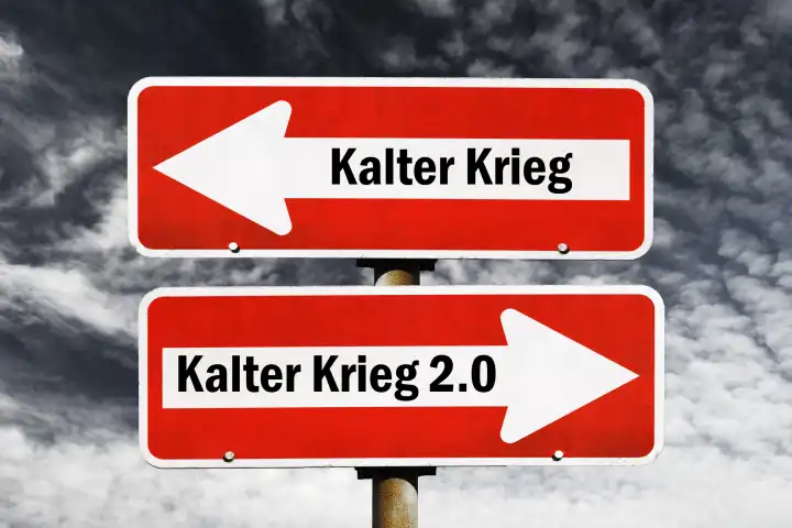 Cold war and cold war 2.0 traffic sign, German lettering