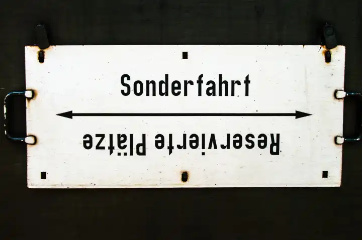 Alte Eisenbahn, Schild, Sonderfahrt